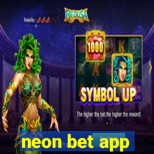 neon bet app